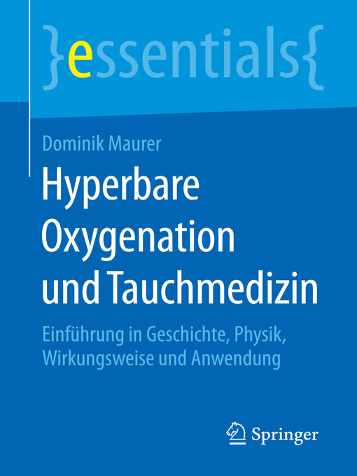 Title details for Hyperbare Oxygenation und Tauchmedizin by Dominik Maurer - Available